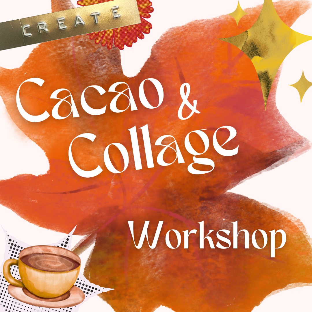 Cacao & Collage